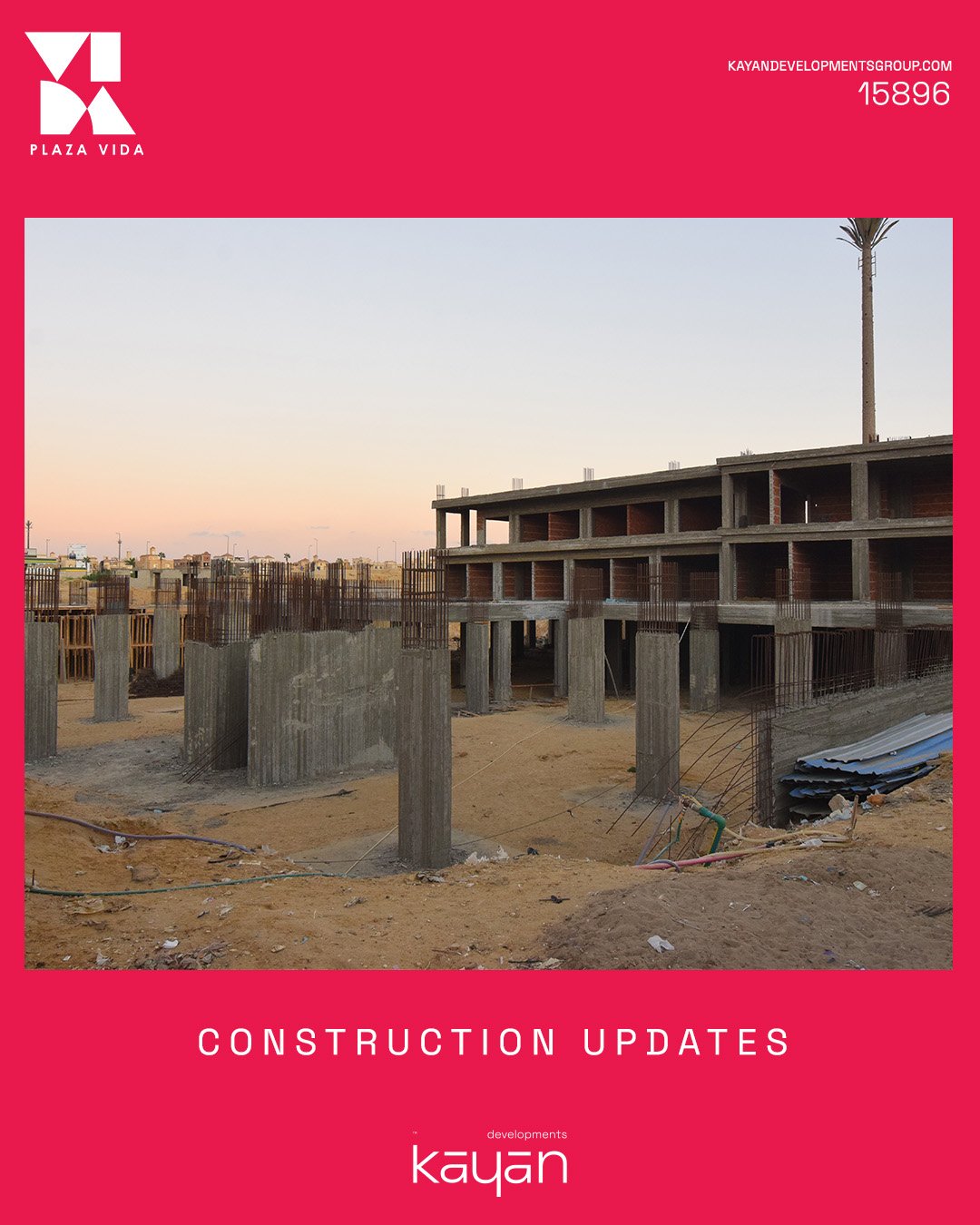 Plaza Vida Construction Updates